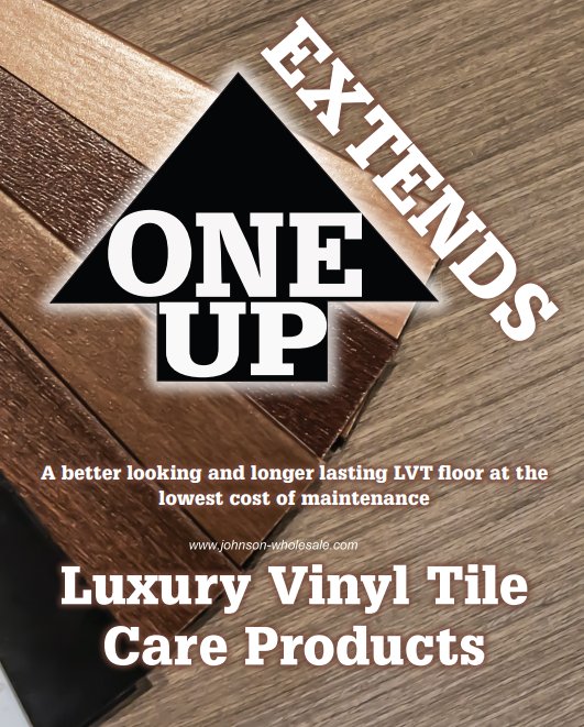 One Up Extends Luxury Vinyl Tile (LVT) Cleaner